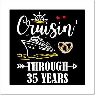 Cruising Through 35 Years Family 35th Anniversary Cruise Couple Posters and Art